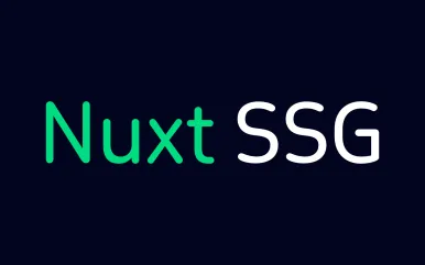 Nuxt Static Site Generation (SSG): Strategies & Pitfalls